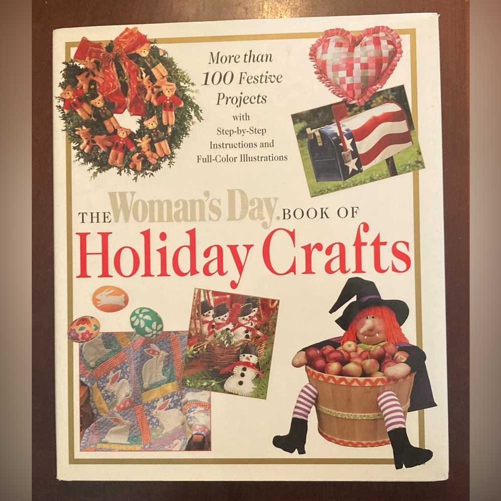 Vintage The Women’s Day Book of Holiday Crafts 1996 Size 11” x 9.5”